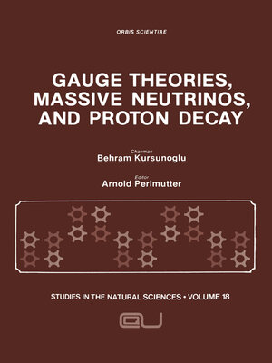 cover image of Gauge Theories, Massive Neutrinos and Proton Decay